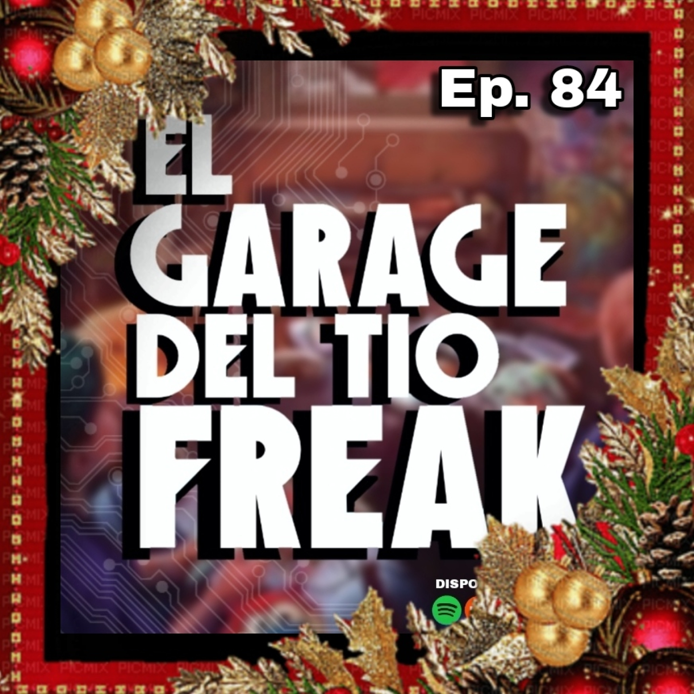 EL GARAGE DEL TIO FREAK