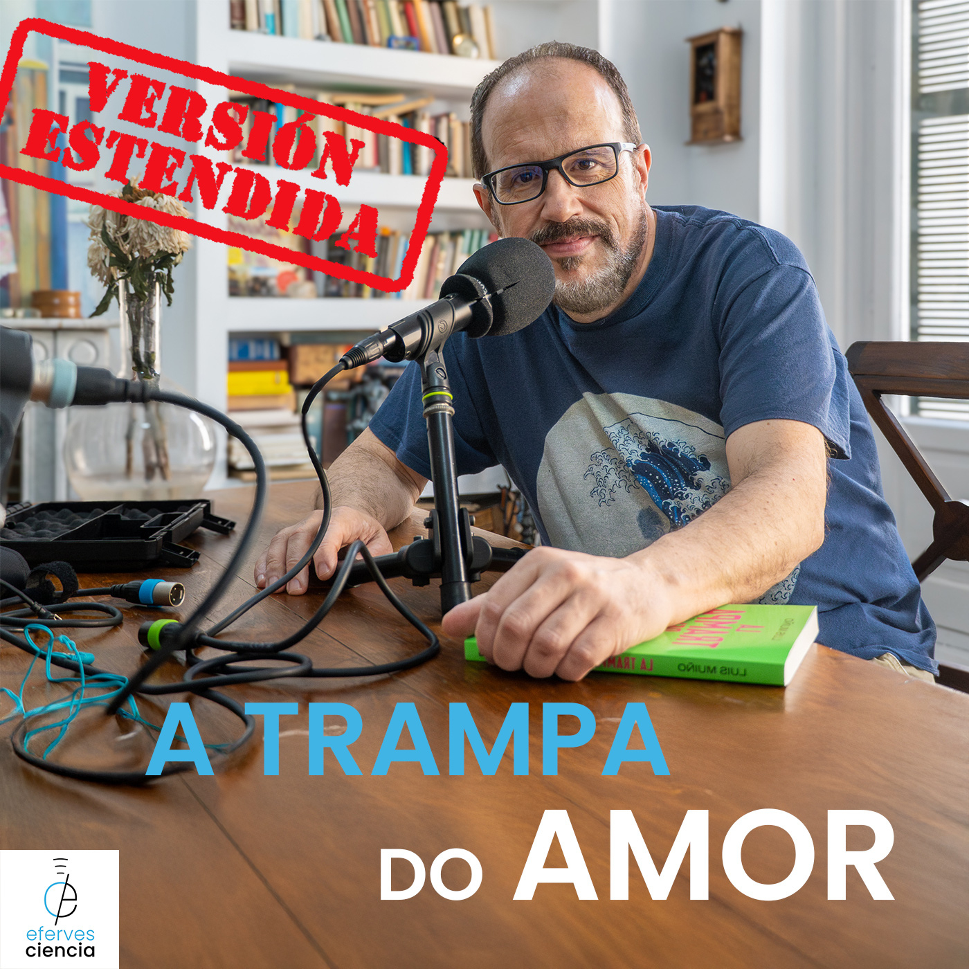 A trampa do amor con Luis Muiño [Versión estendida] episode artwork