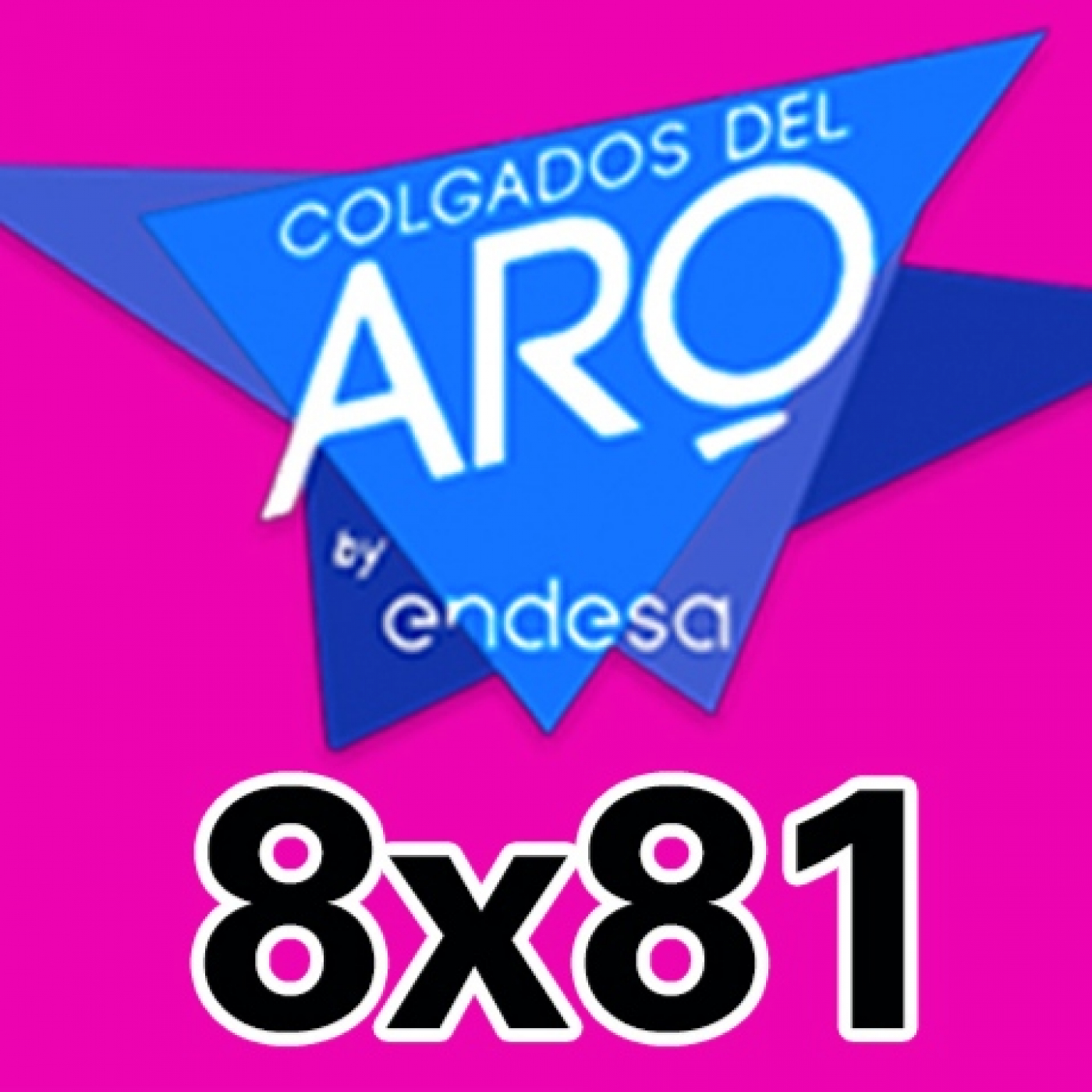 COLGADOS DEL ARO - T8