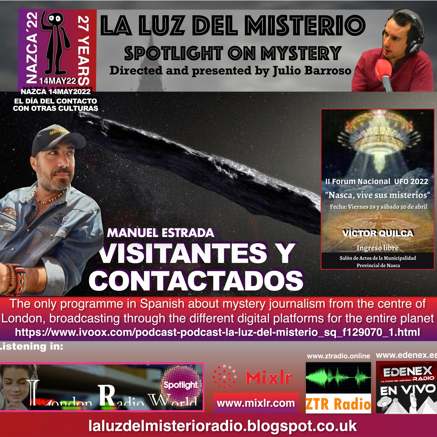 Visitantes y Contactados con Manuel Estrada/II Foro Nacional Ufo Nazca con Víctor Quilca