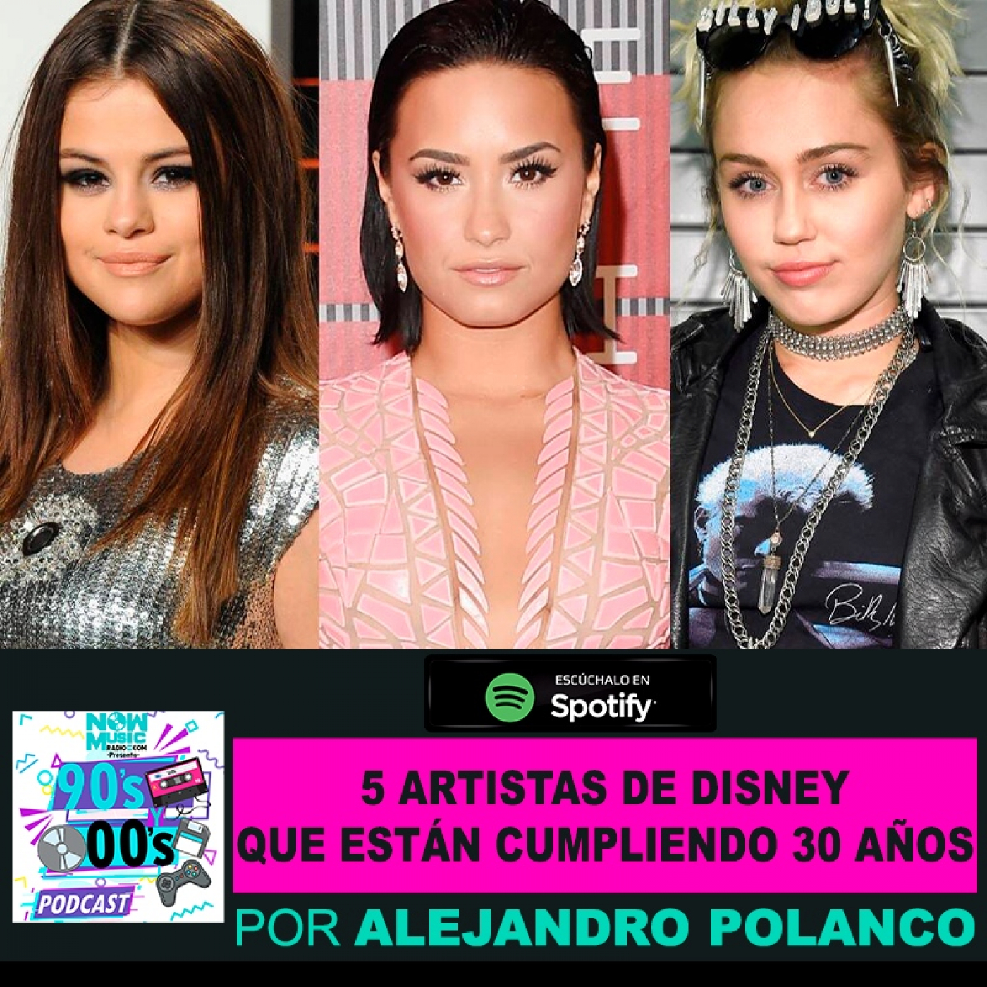 5 Artistas Diney que están cumpliendo 30 años.