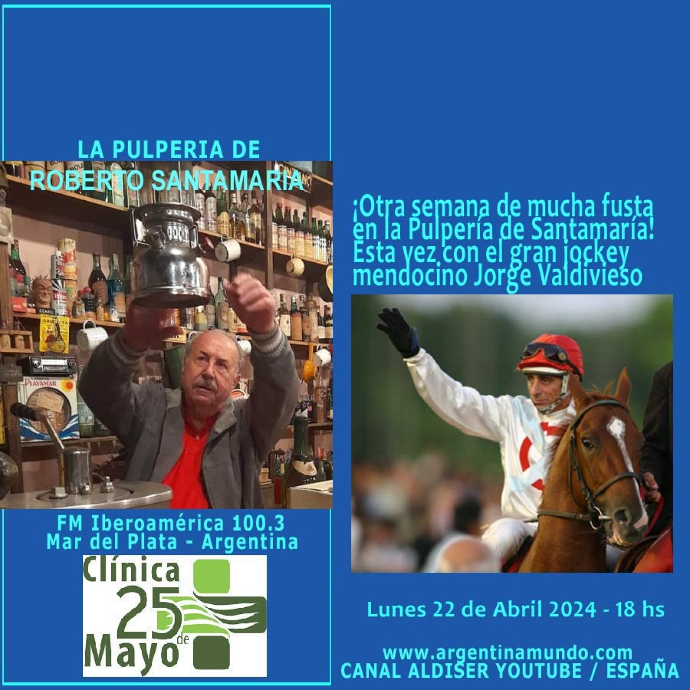 El jockey Jorge Valdivieso en Pulpería de Roberto Santamaría FM IBeroamérica 100.3 Argentina episode artwork