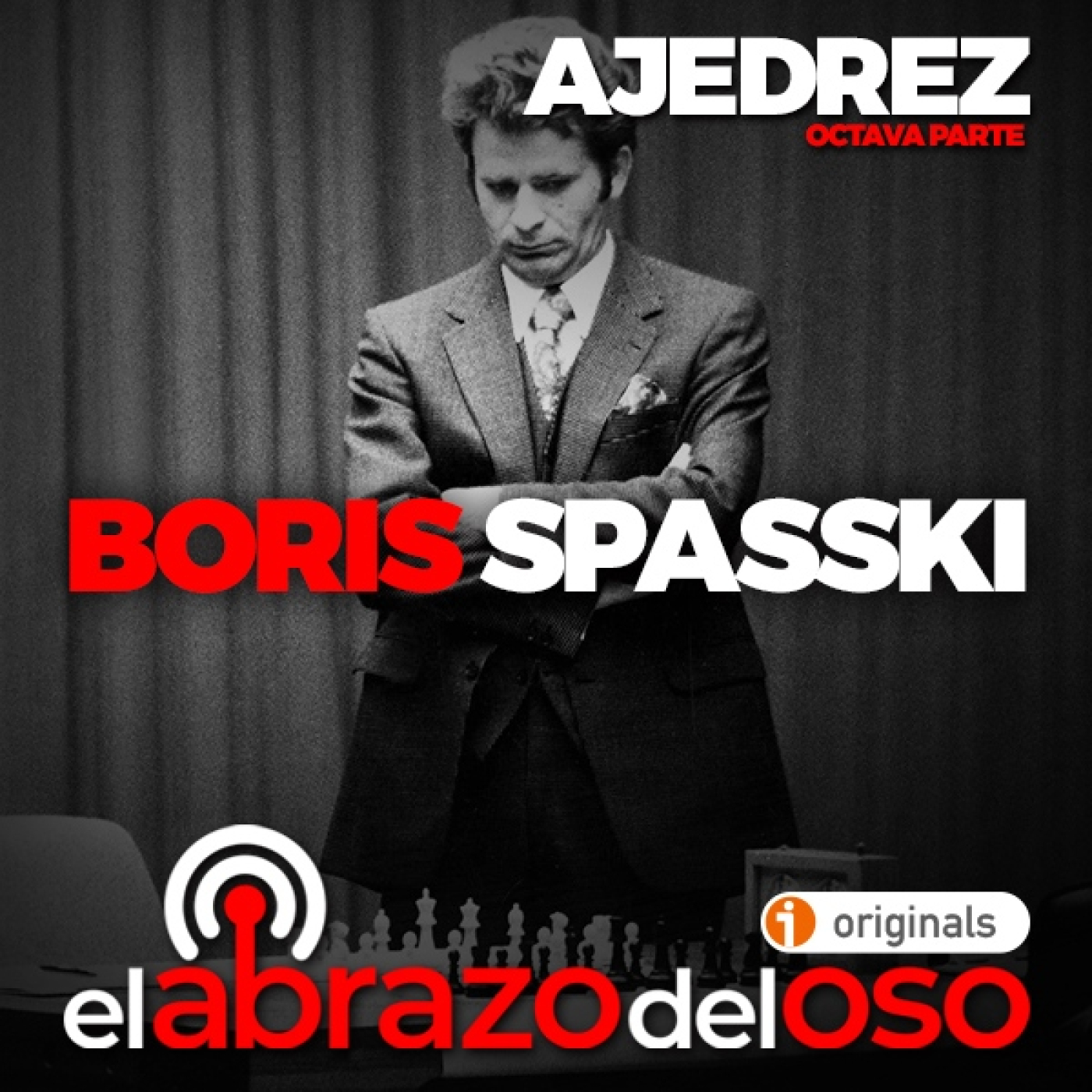 Boris Spasski: Ajedrez 8ª Parte - El Abrazo del Oso