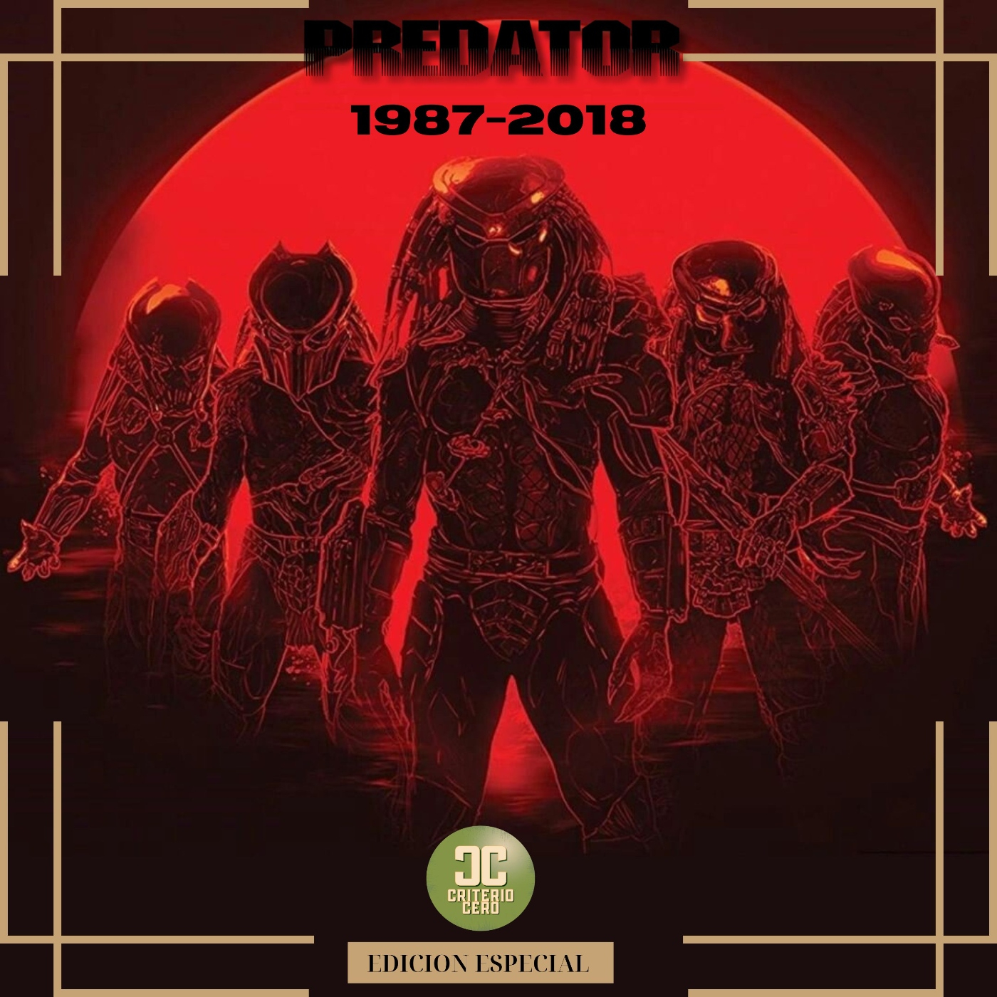 Criterio RE Cero – Saga Predator (1987-2018)