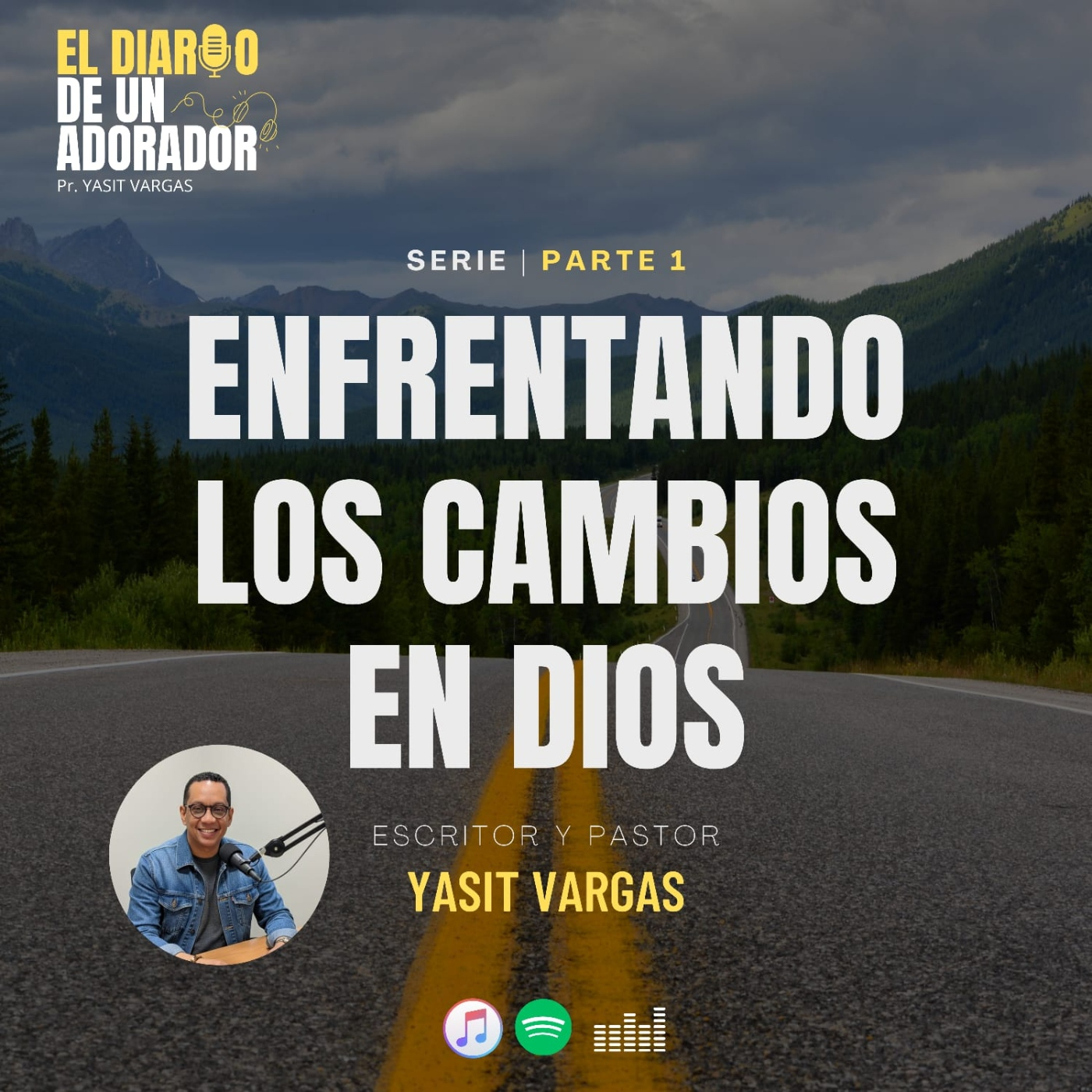Enfrentando los cambios a la manera de Dios " Serie" Día 1 episode artwork