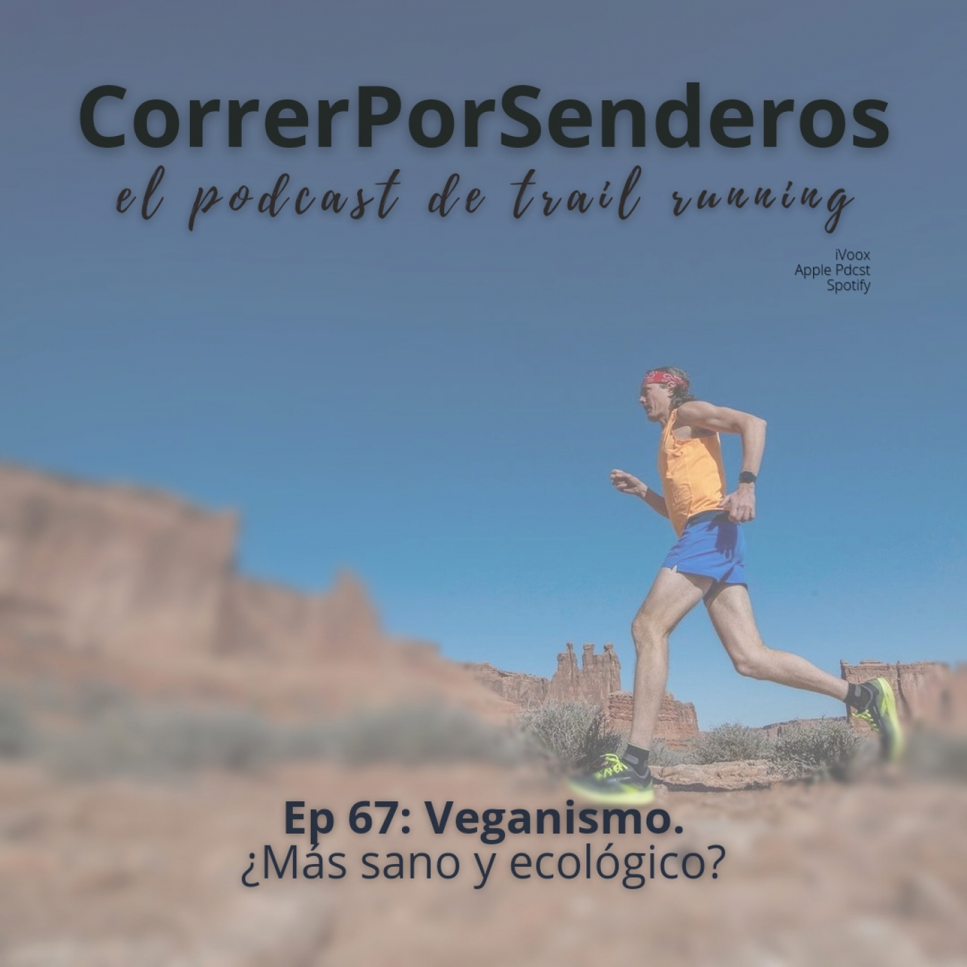 CorrerPorSenderos | El podcast de trail-running