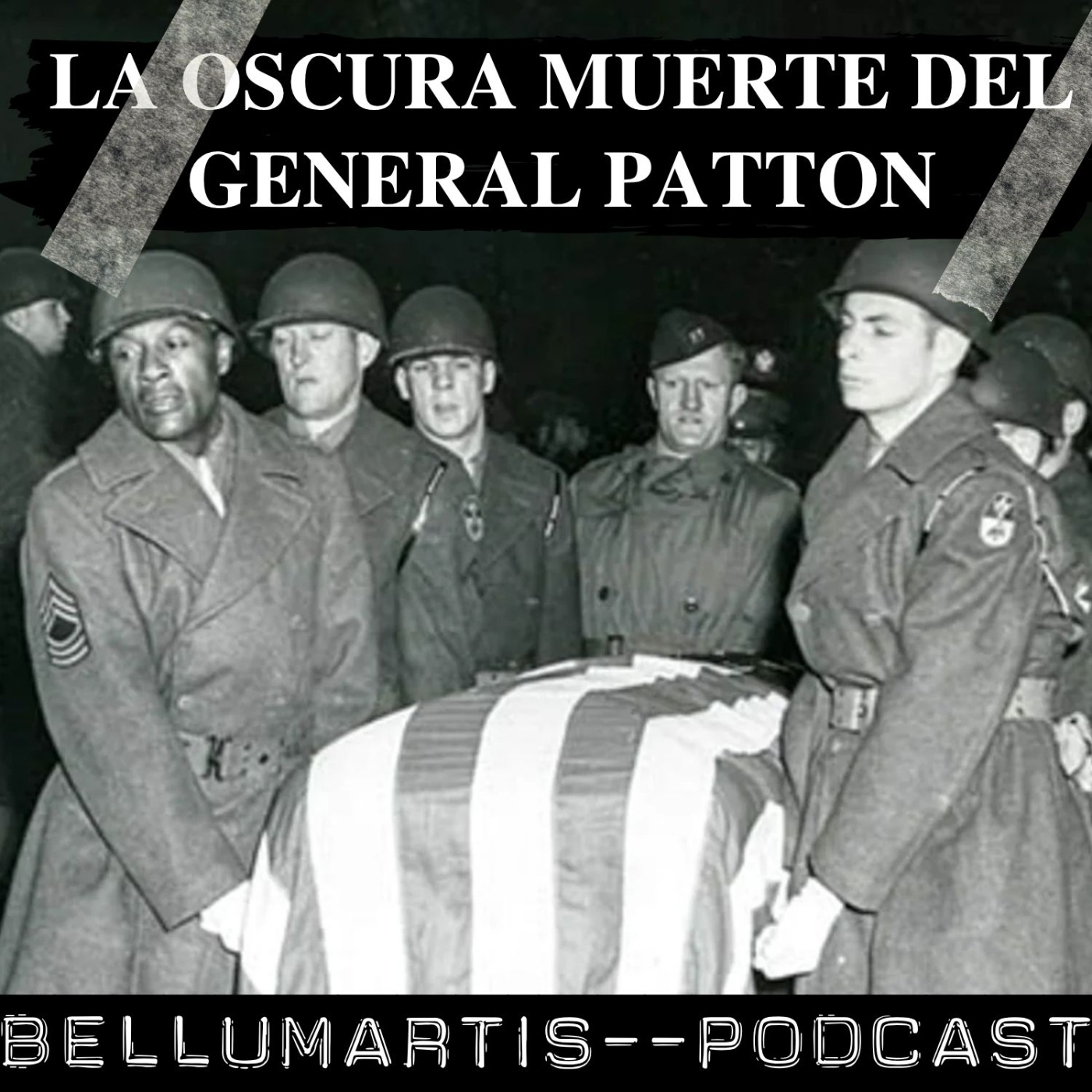LA OSCURA MUERTE DEL GENERAL PATTON ¿Un general incómodo? *Fernando del Castillo - Acceso anticipado