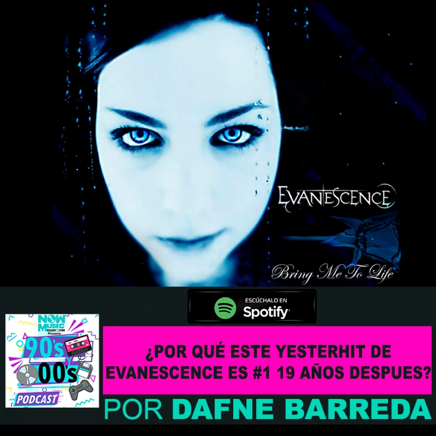 ¿Por qué este yesterhit de Evanescence es #1 19 años después?