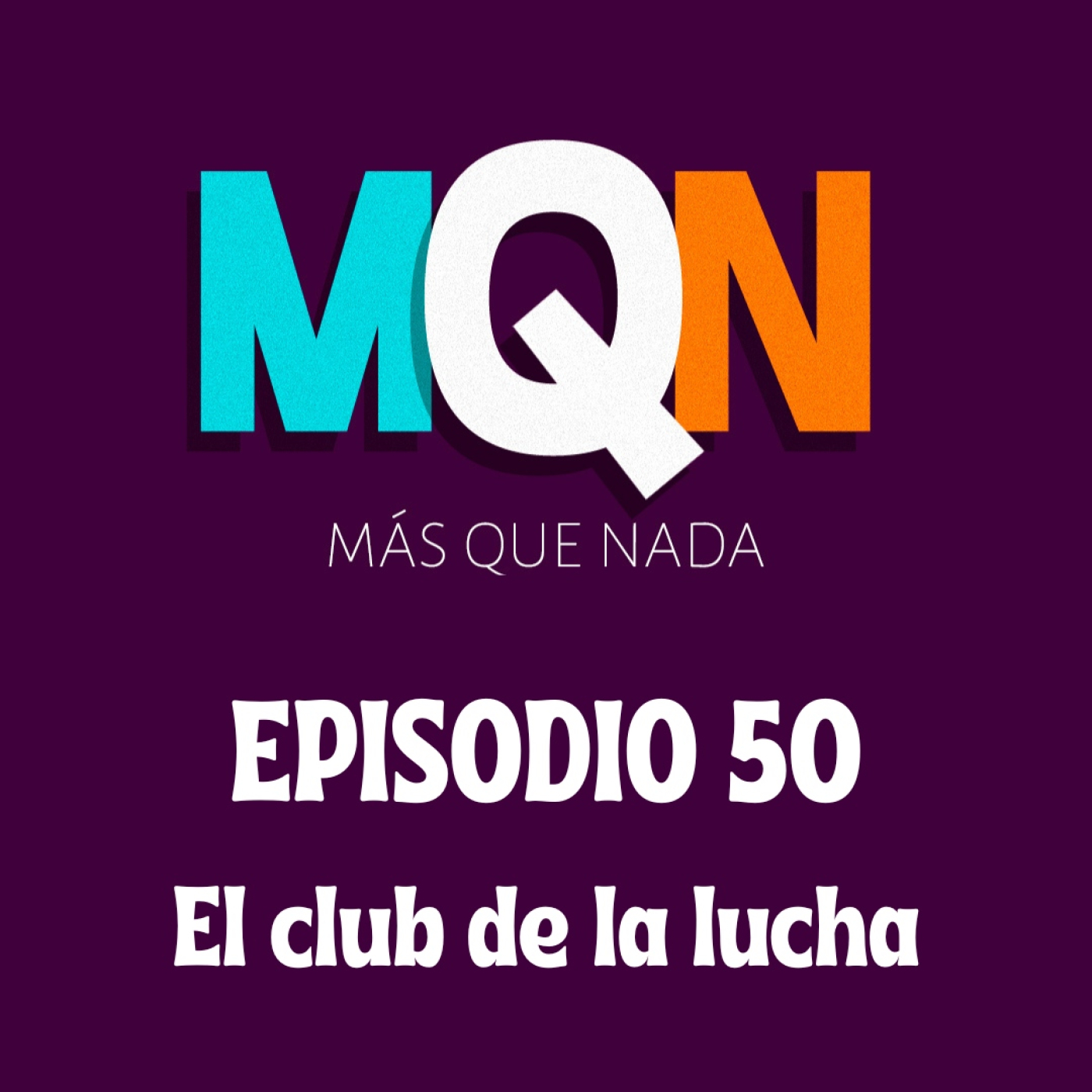 MÁS QUE NADA