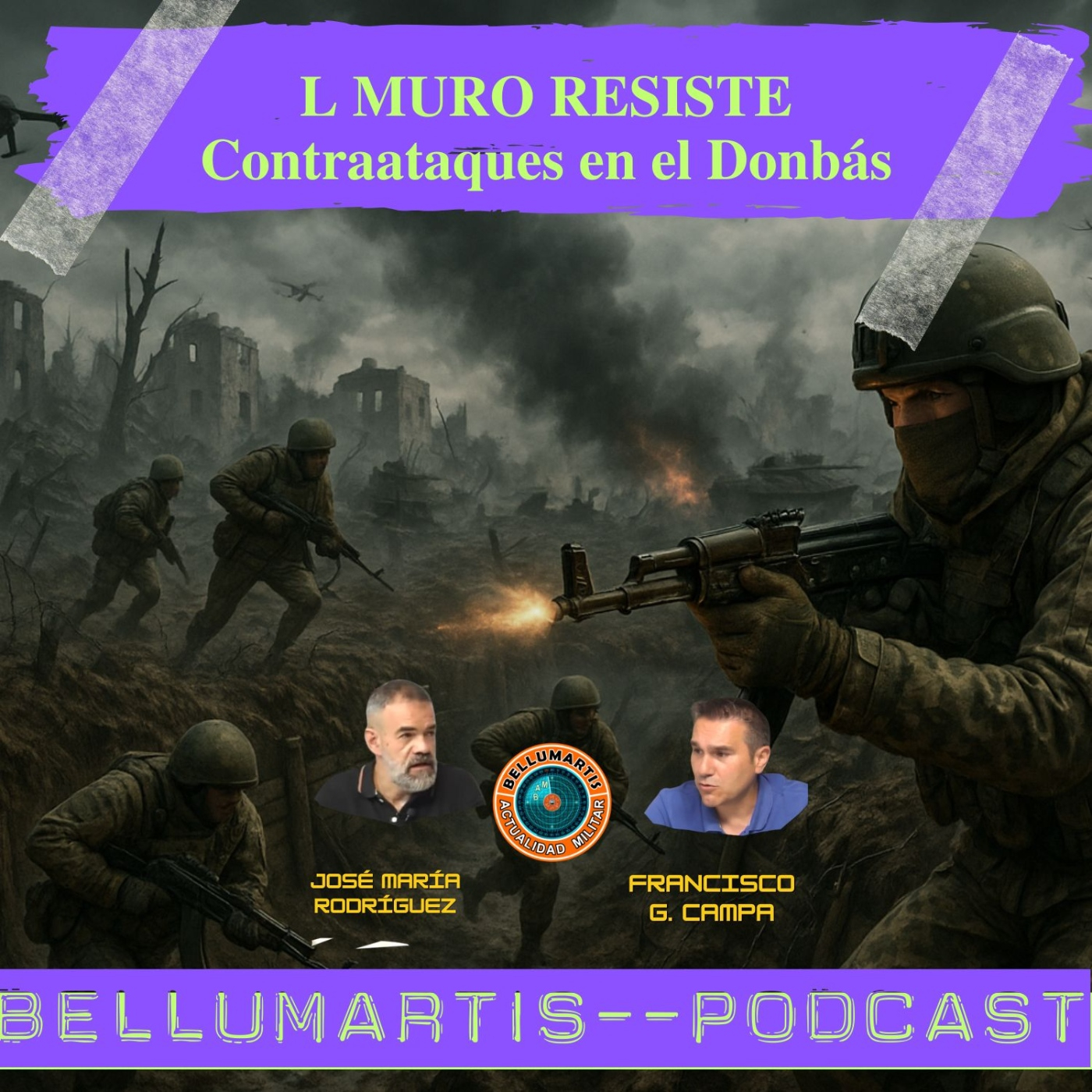 EL MURO RESISTE: Contraataques en el Donbás, Kupiansk y Pokrovsk fuera de peligro. FRENTE DE BATALLA