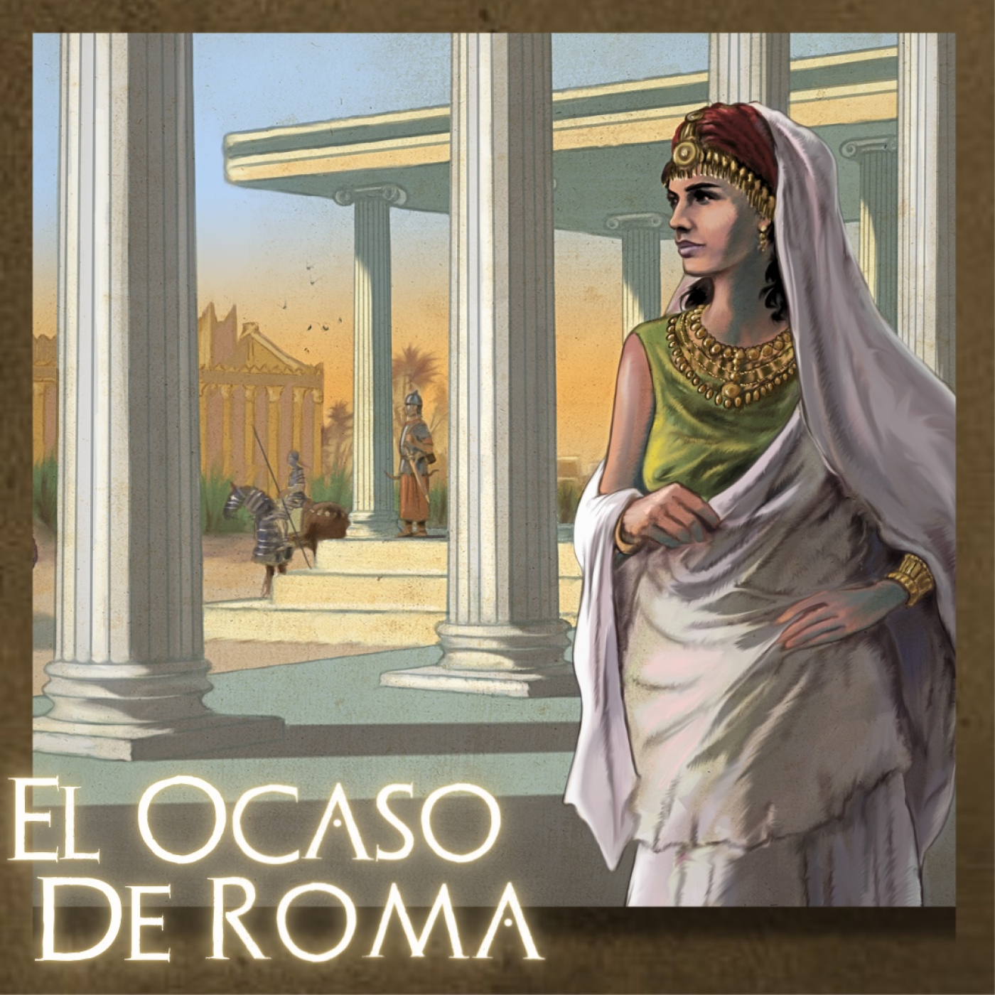 Ep 27. Zenobia contra Roma (I) La expansión de Palmira episode artwork