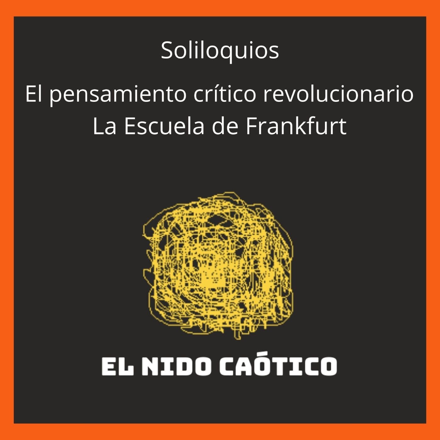 EL NIDO CAÓTICO