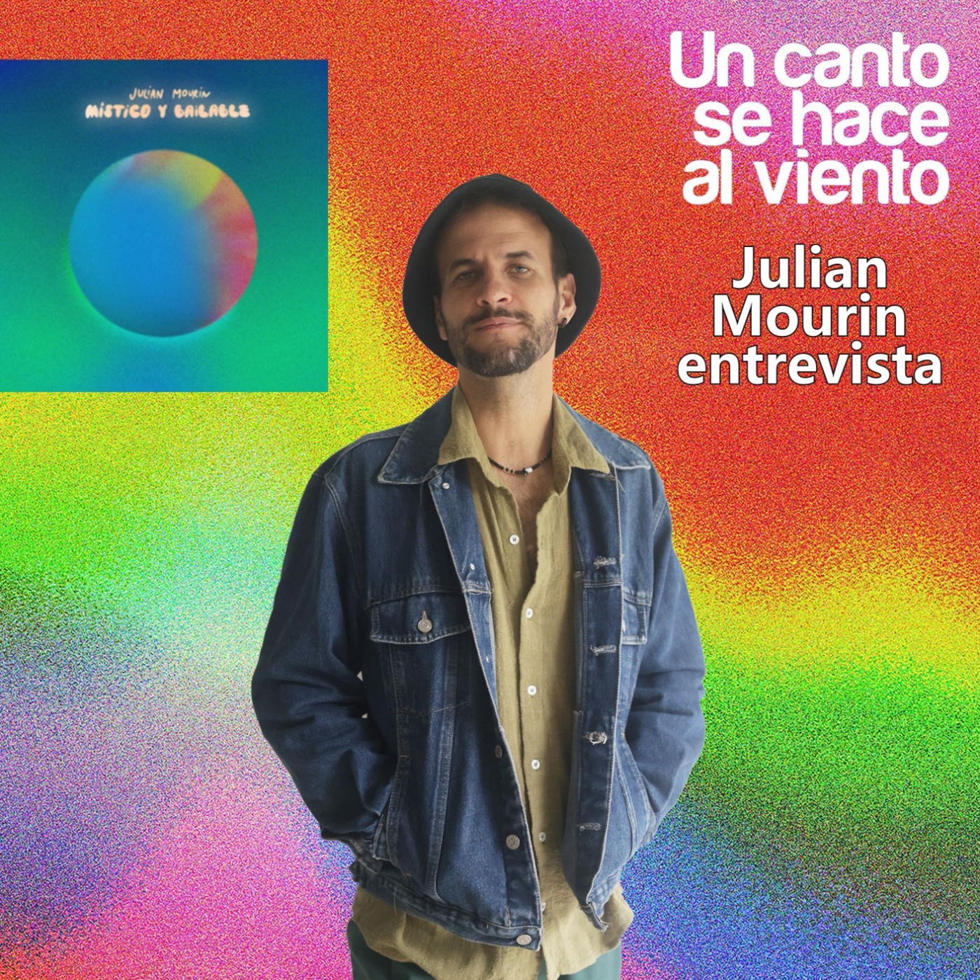 Julian Mourin en Un Canto Se Hace Al Viento episode artwork