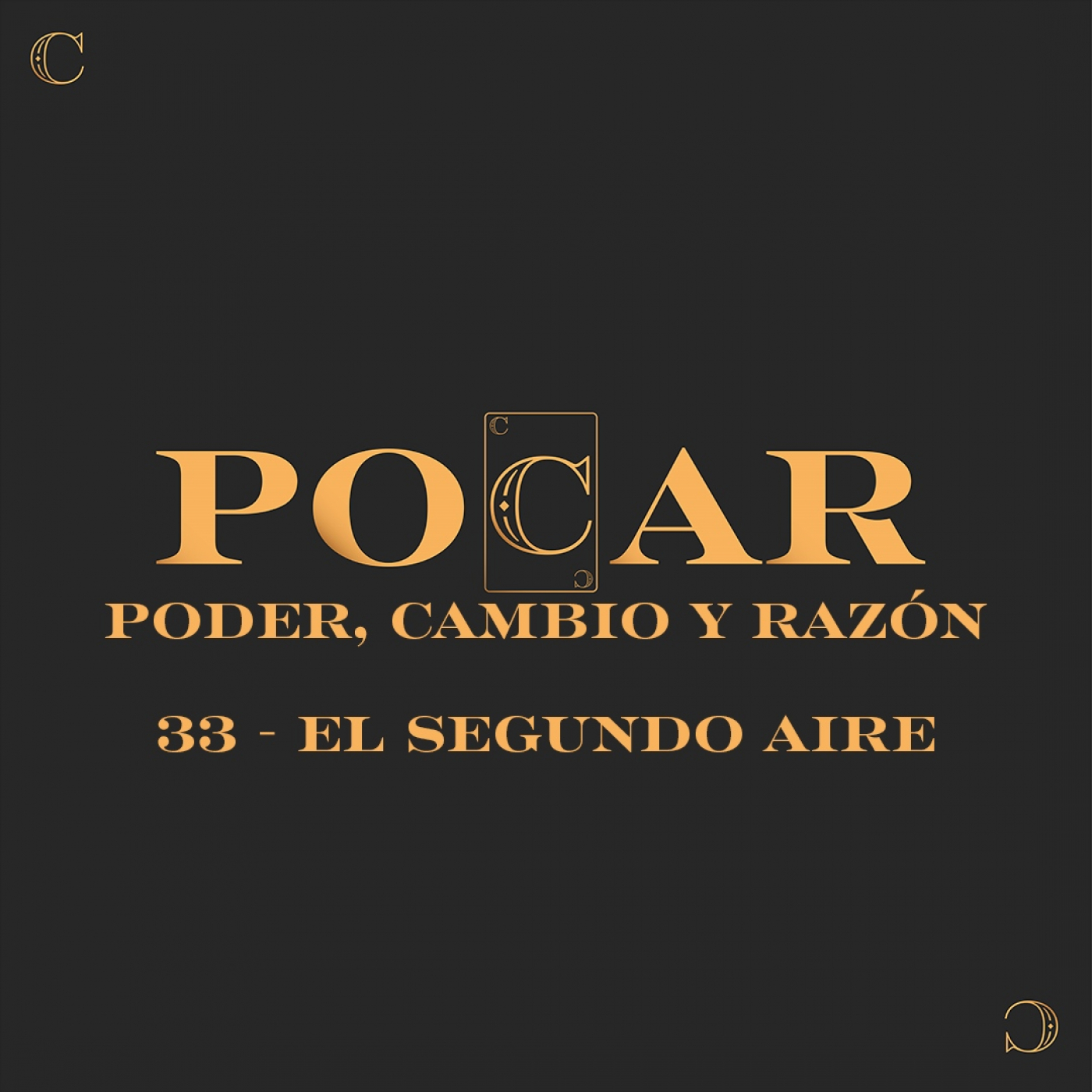 POCAR: Poder, cambio y razón