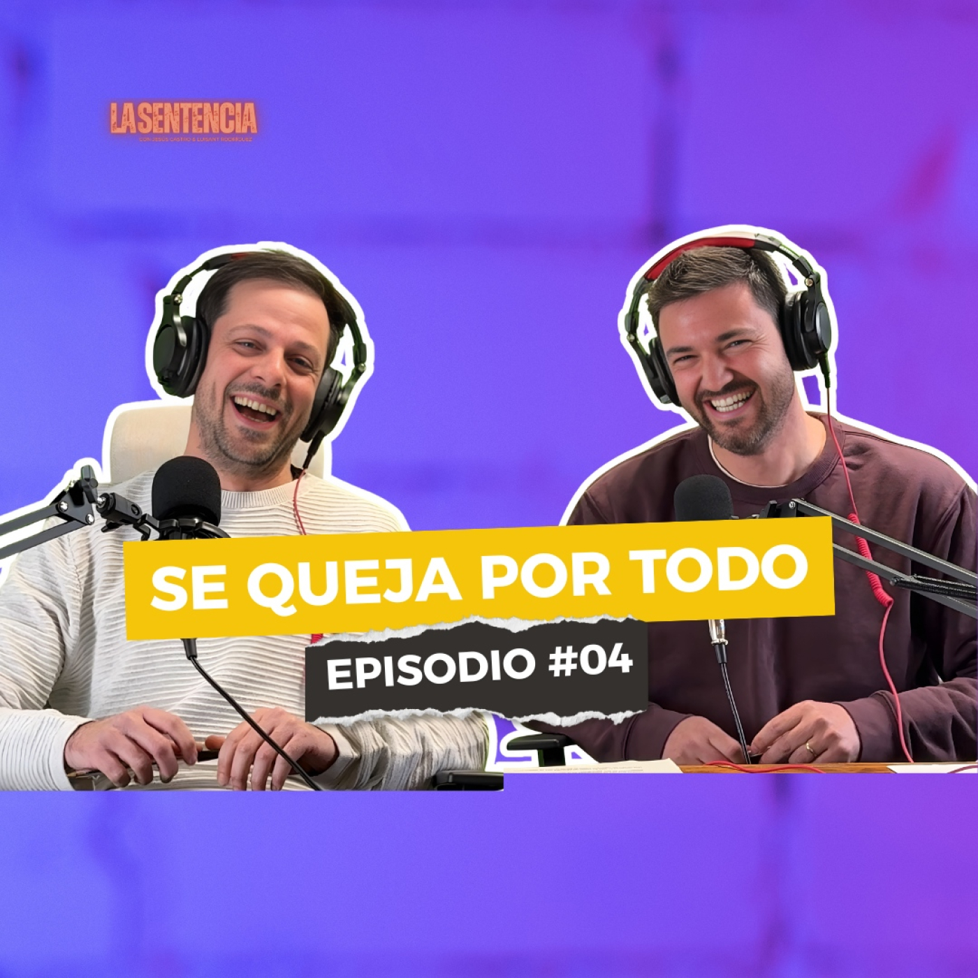 La Sentencia - Podcast Show