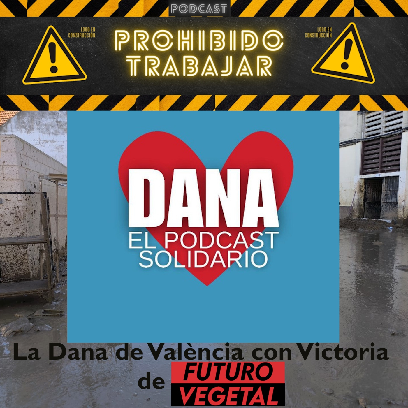 Prohibido Trabajar