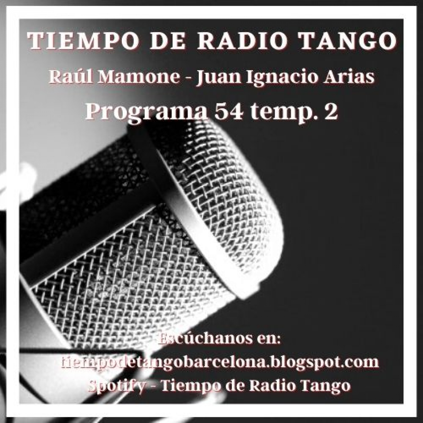 Podcast TIEMPO DE TANGO RADIO