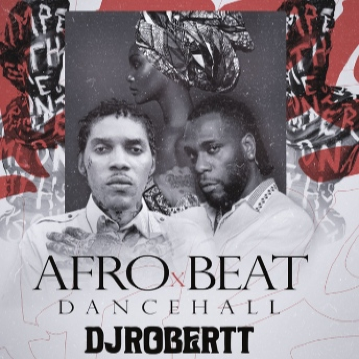 Dancehall X Afrobeats Mixtape X Dj Robertt507
