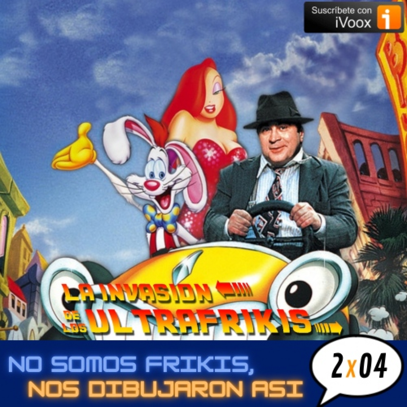 La Invasión De Los UltraFrikis
