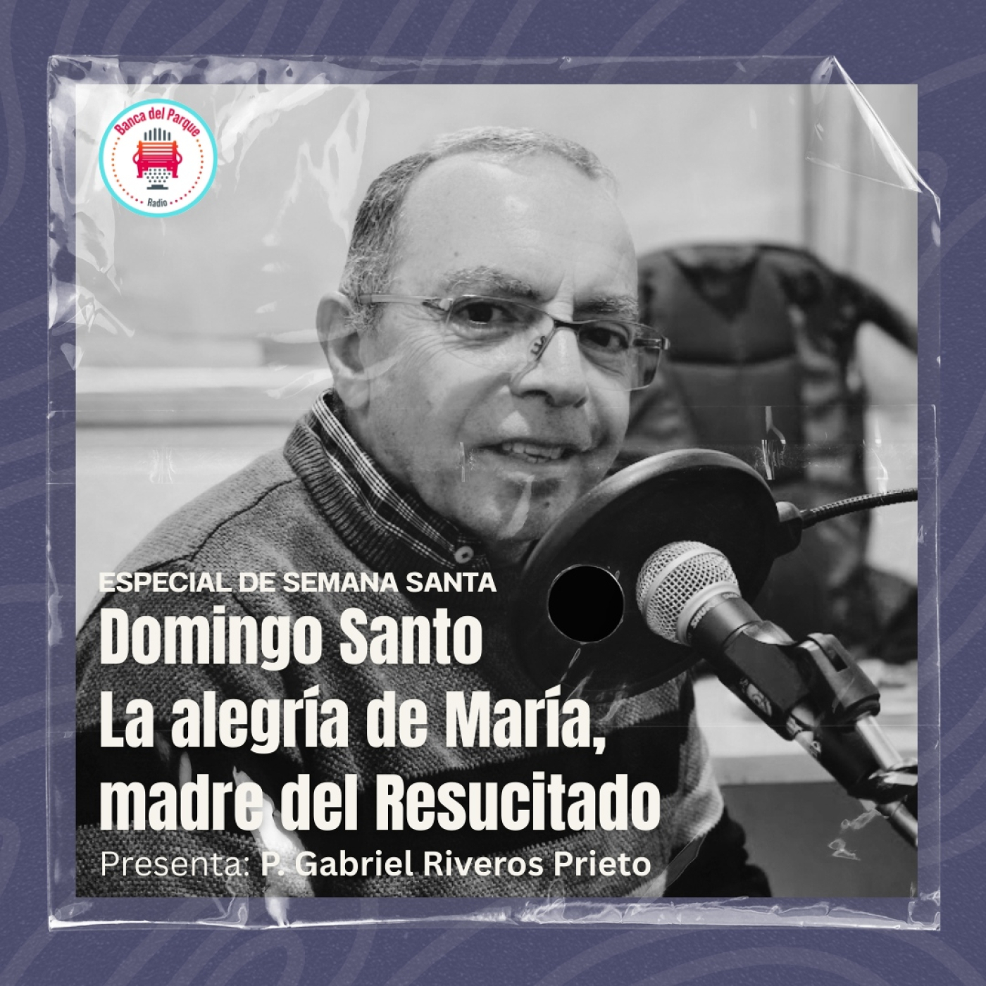 Podcast Banca del Parque Radio