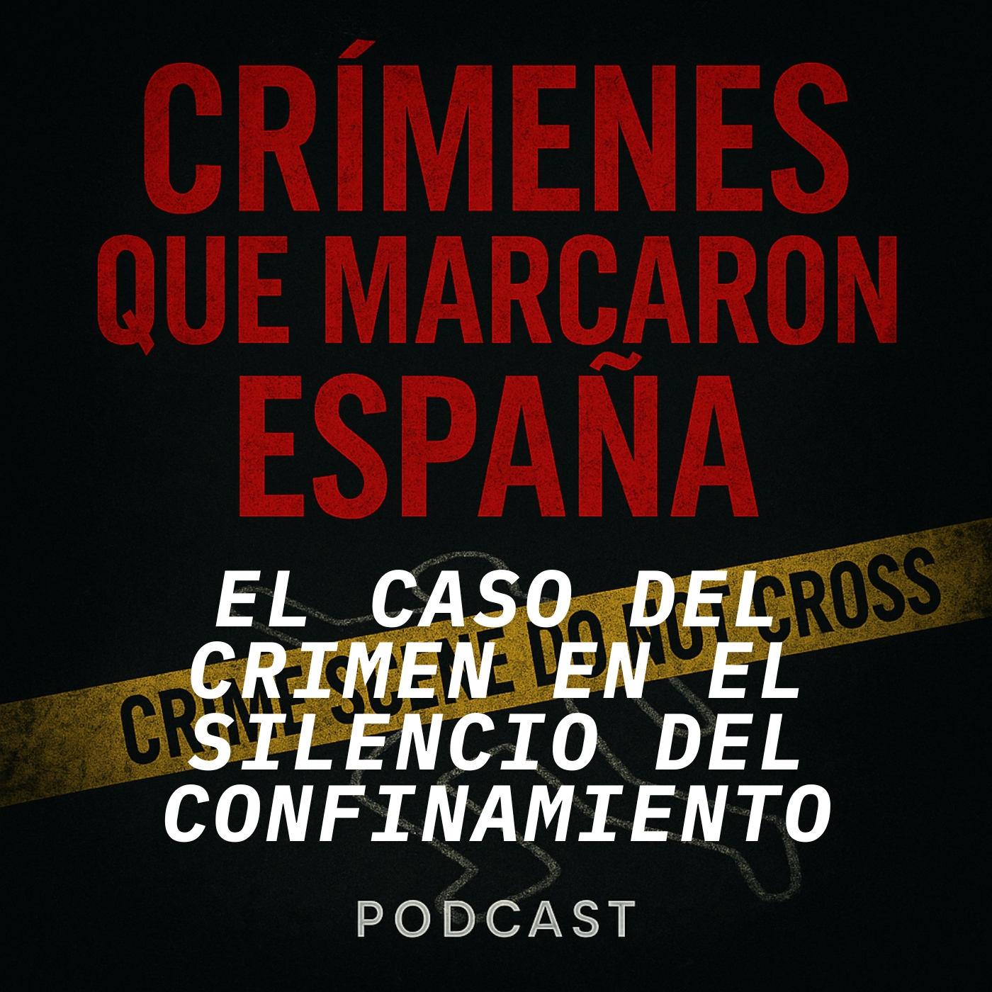 CRÍMENES QUE MARCARON ESPAÑA
