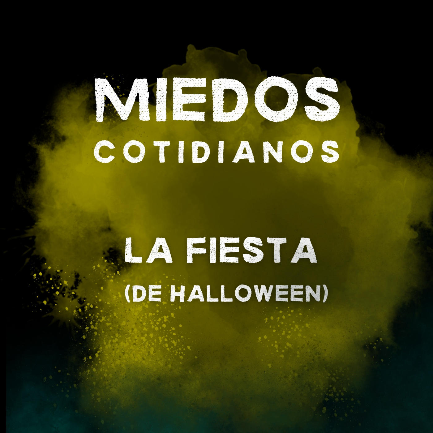 Miedos Cotidianos