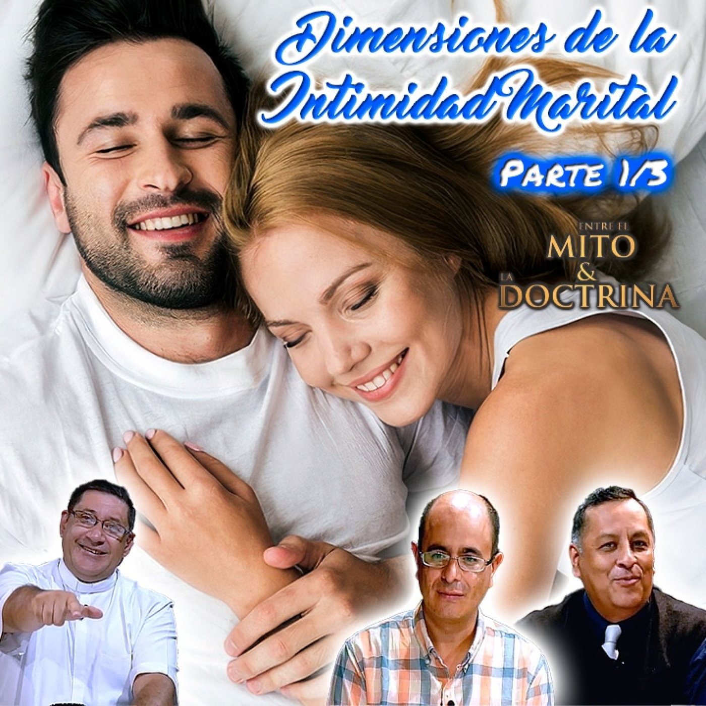 Entre el Mito y la Doctrina