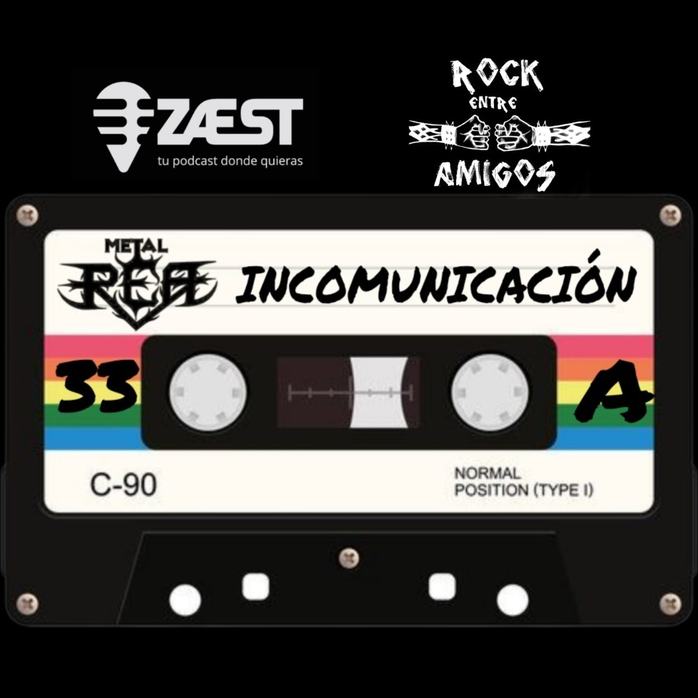 P-33 REA Metal Magazine Cara A (Incomunicación) episode artwork
