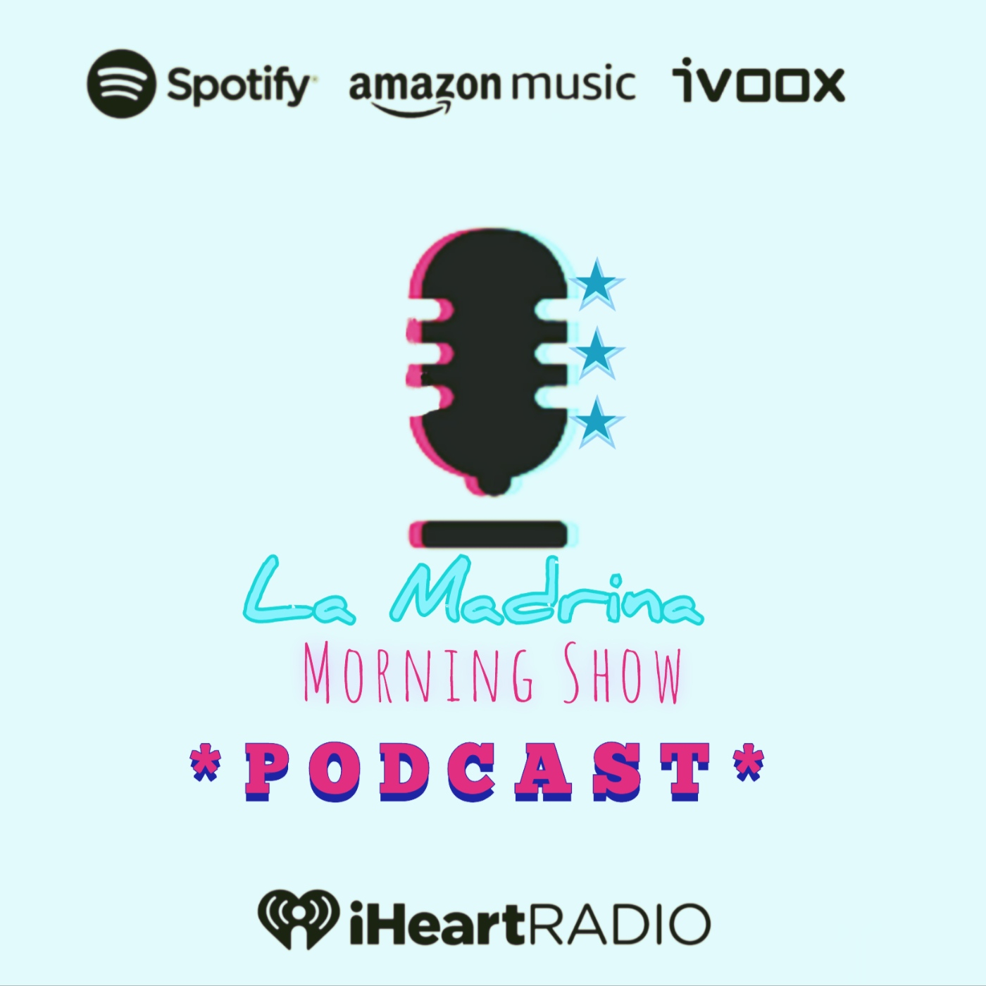 La Madrina Morning Show «PODCAST»