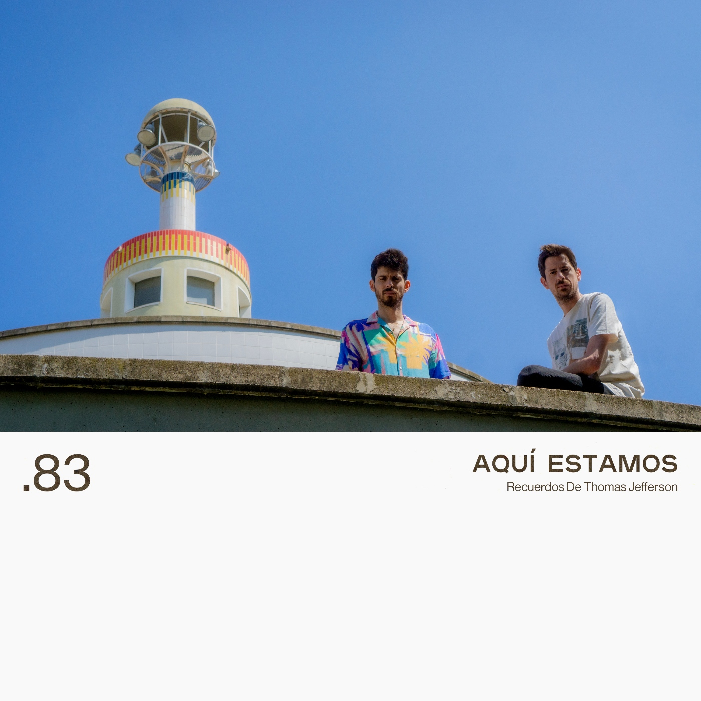 83. AQUÍ ESTAMOS - Recuerdos De Thomas Jefferson