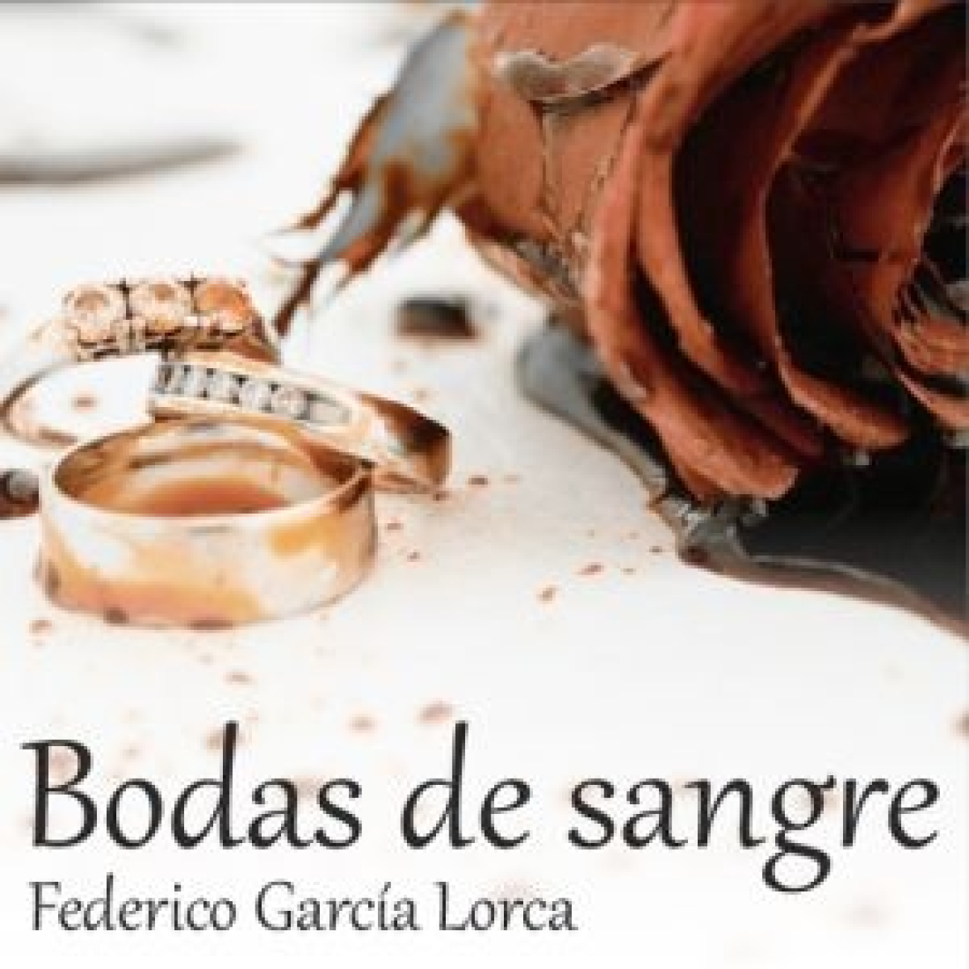 Bodas de sangre - Federico García Lorca episode artwork