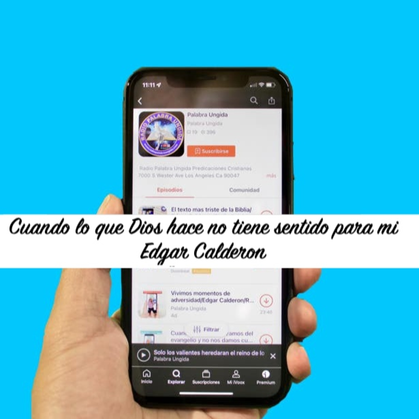 Cuando lo que Dios hace no tiene sentido para mi/Edgar Calderon episode artwork