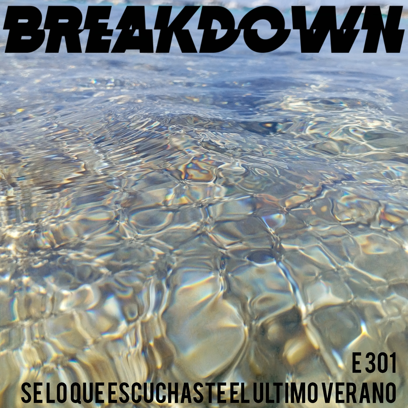 301 Se lo que escuchaste el ultimo verano episode artwork