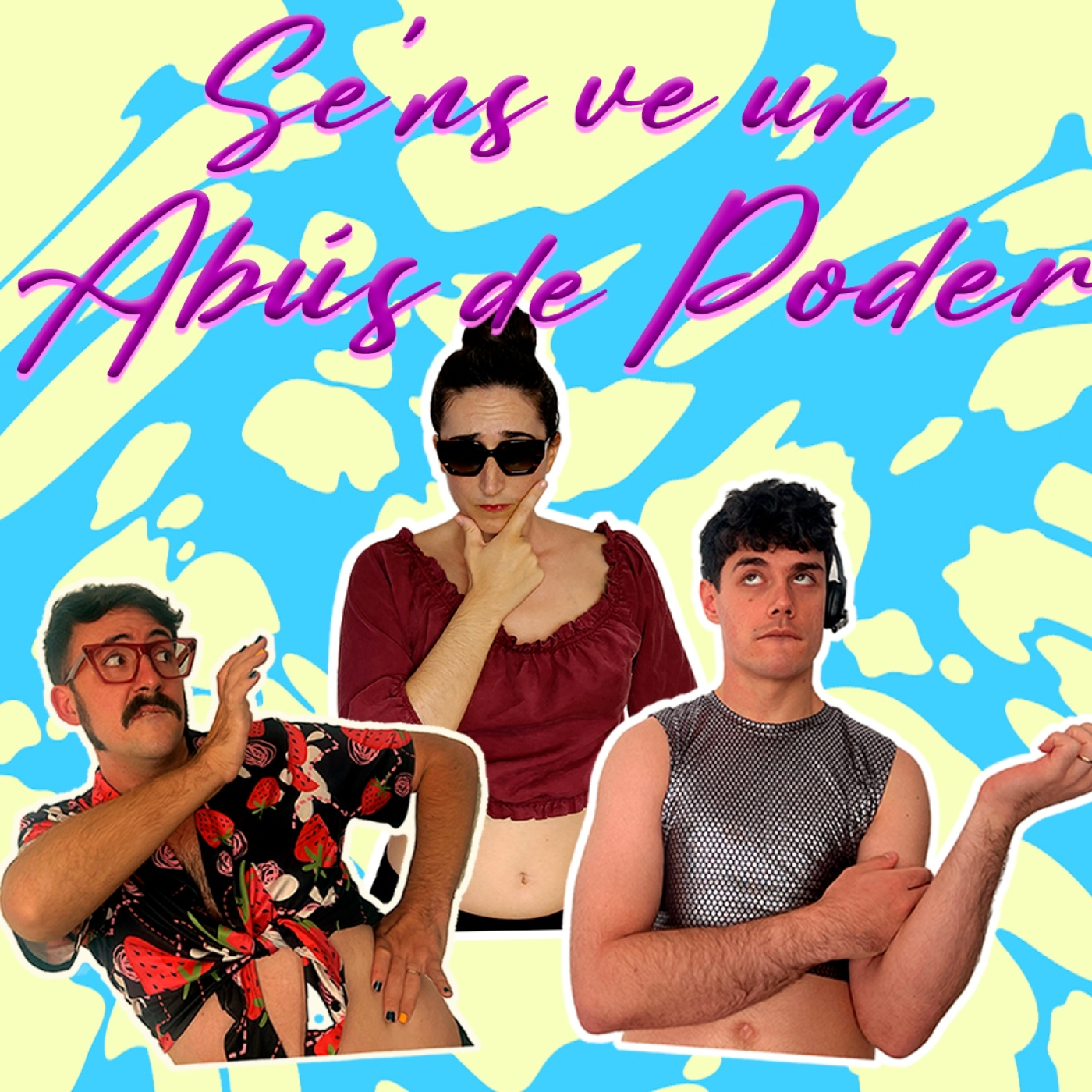 Se'ns ve un Abús de Poder episode artwork