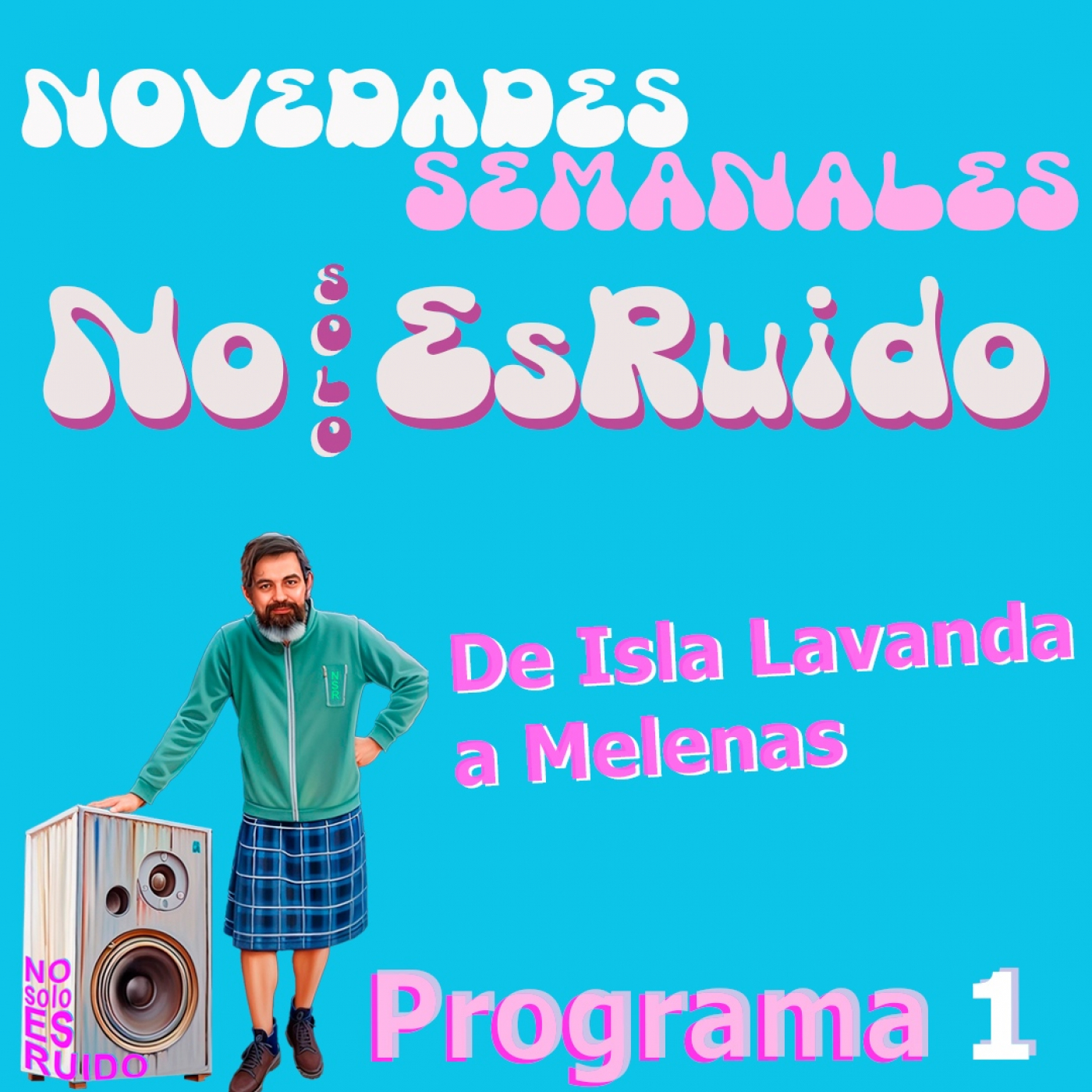 NoSoloEsRuido