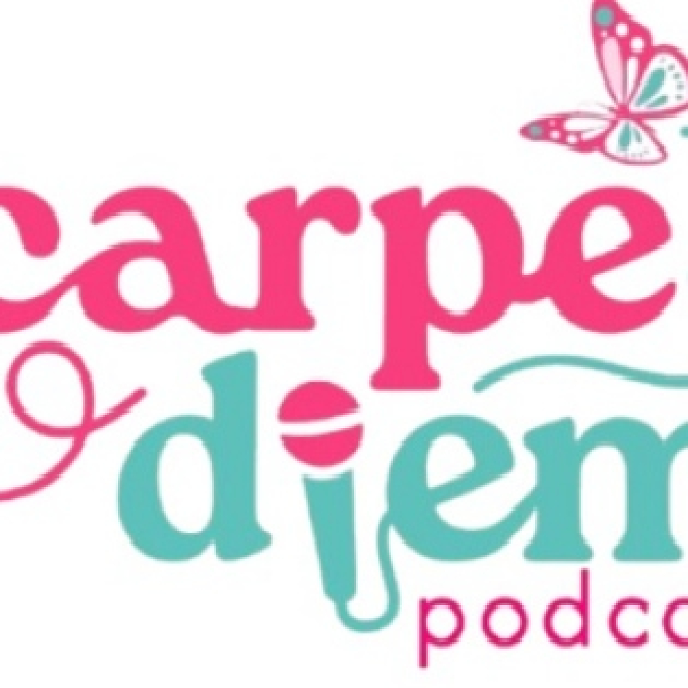 Carpe diem podcast 09052025 P345 episode artwork