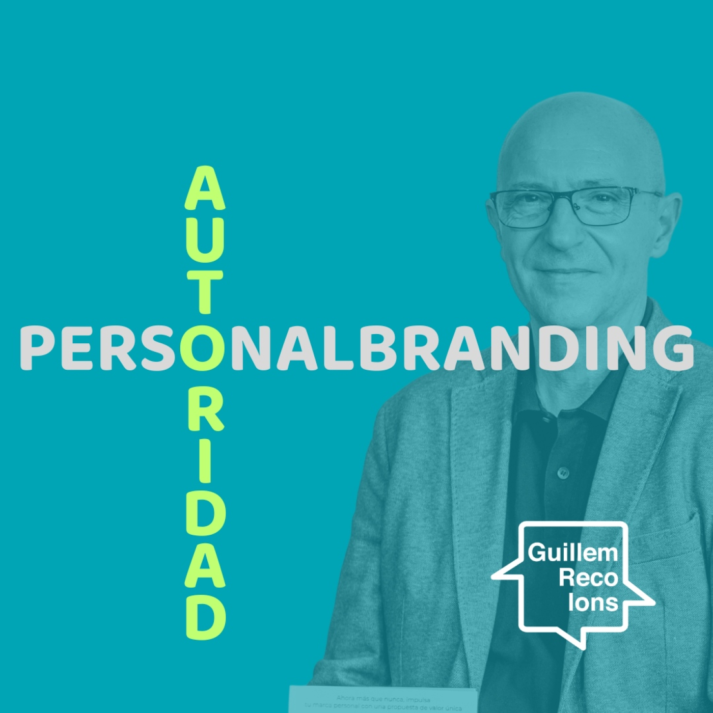 215 Personal Branding, la búsqueda silenciosa de autoridad episode artwork