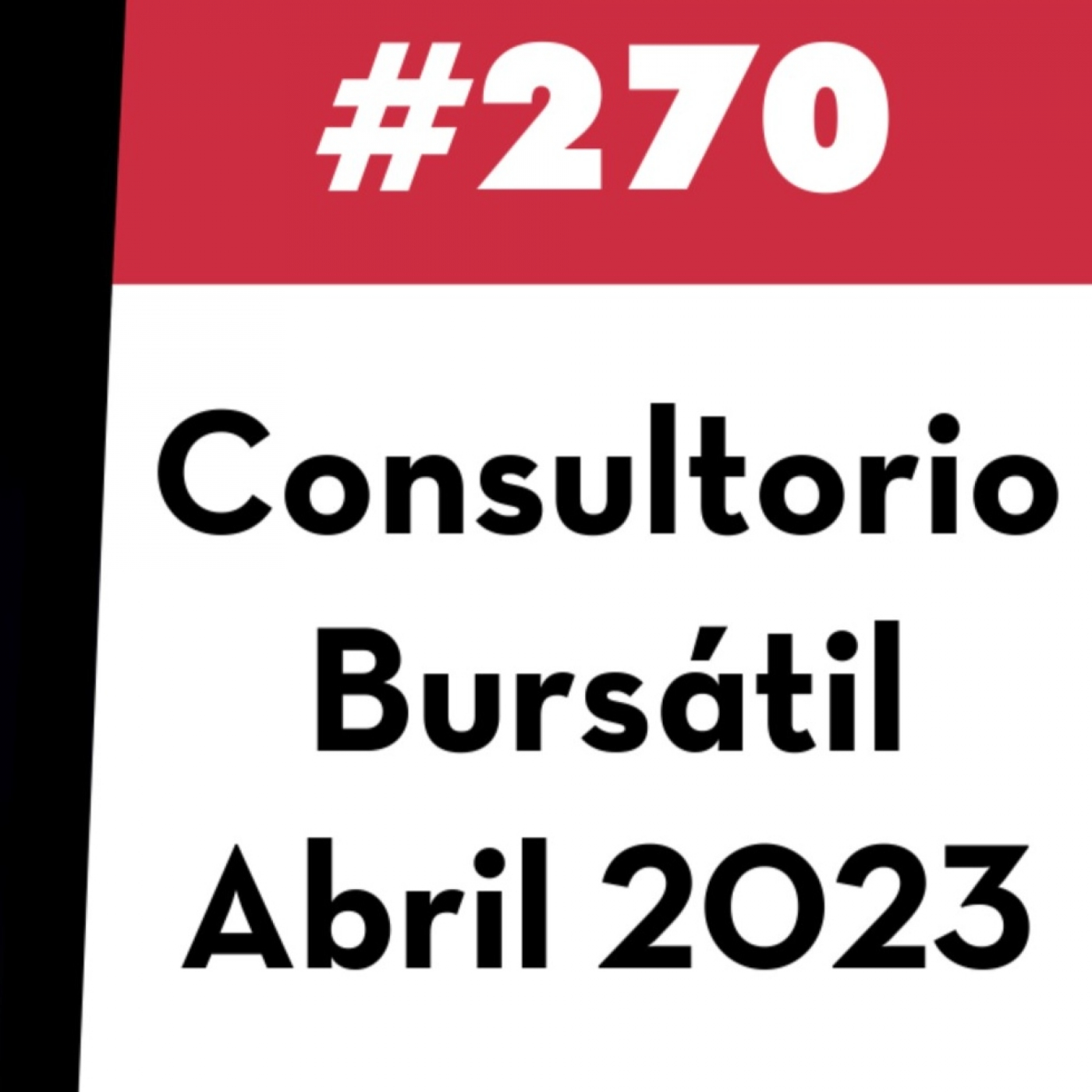 270. Consultorio Bursátil - Abril 2023