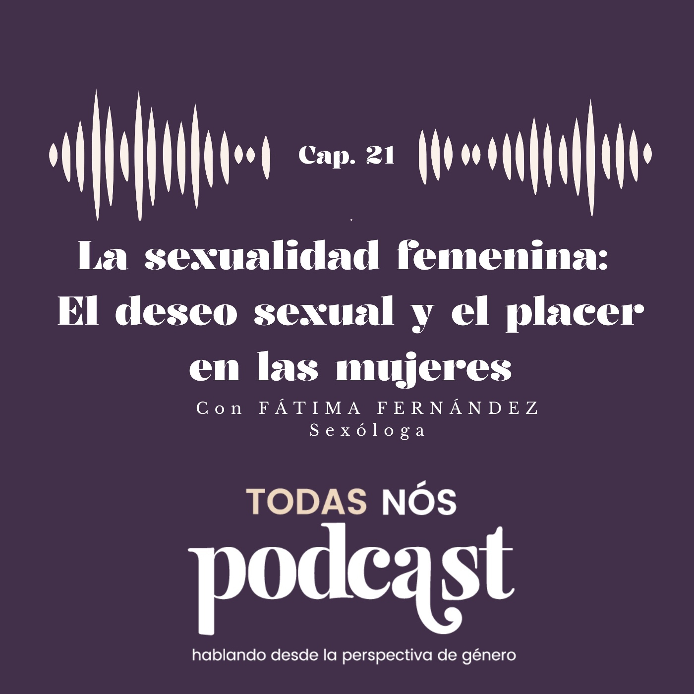 Podcast Todas Nós