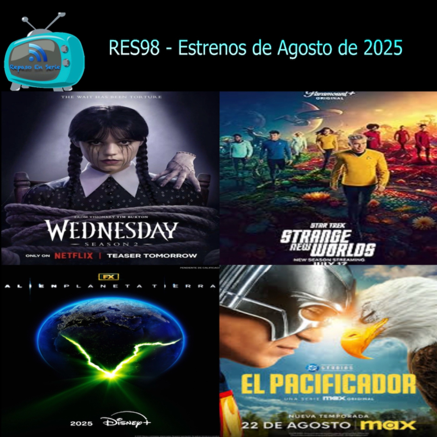 RES98 – Estrenos de Agosto 2025