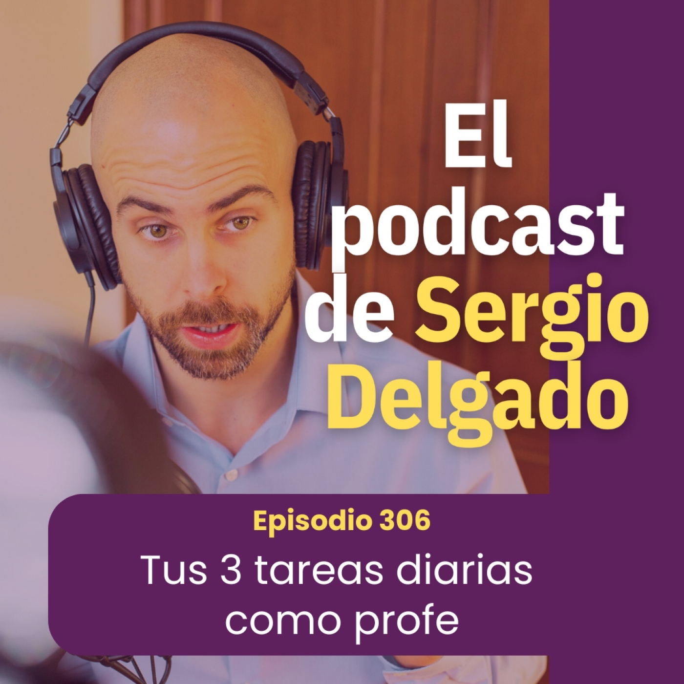 El podcast de Sergio Delgado