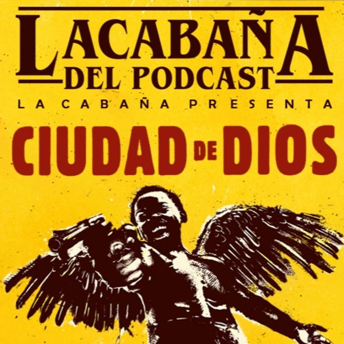 7x11 LA Cabaña presenta: Ciudad de Dios episode artwork