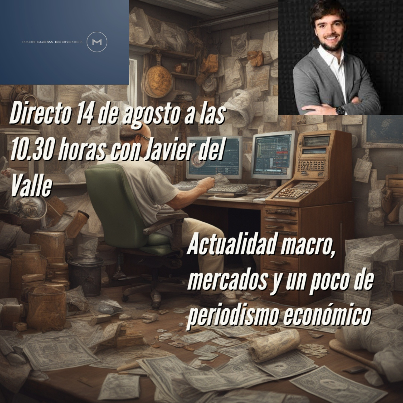 La madriguera económica