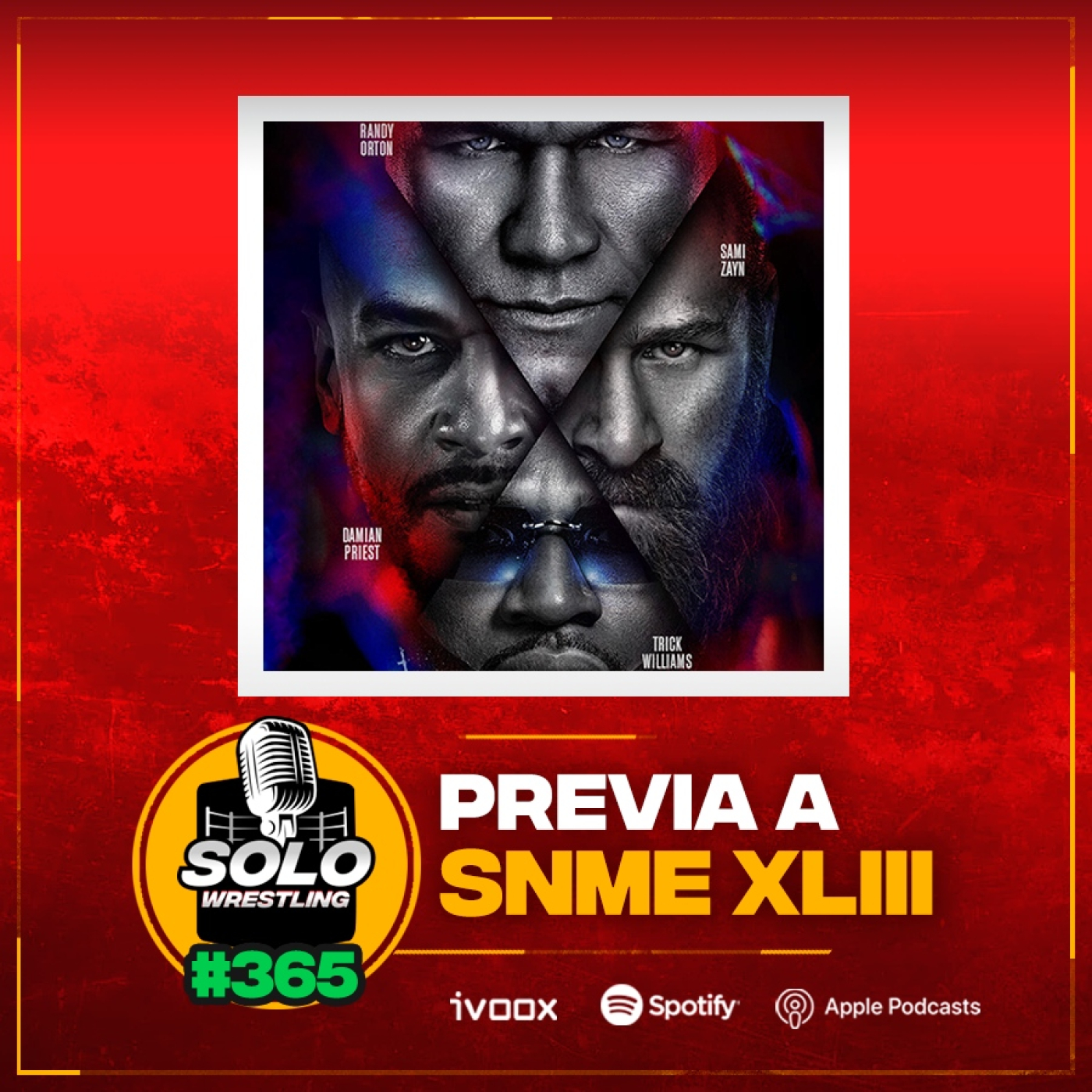 Solowrestling Radioshow 365: Previa a SNME XLIII