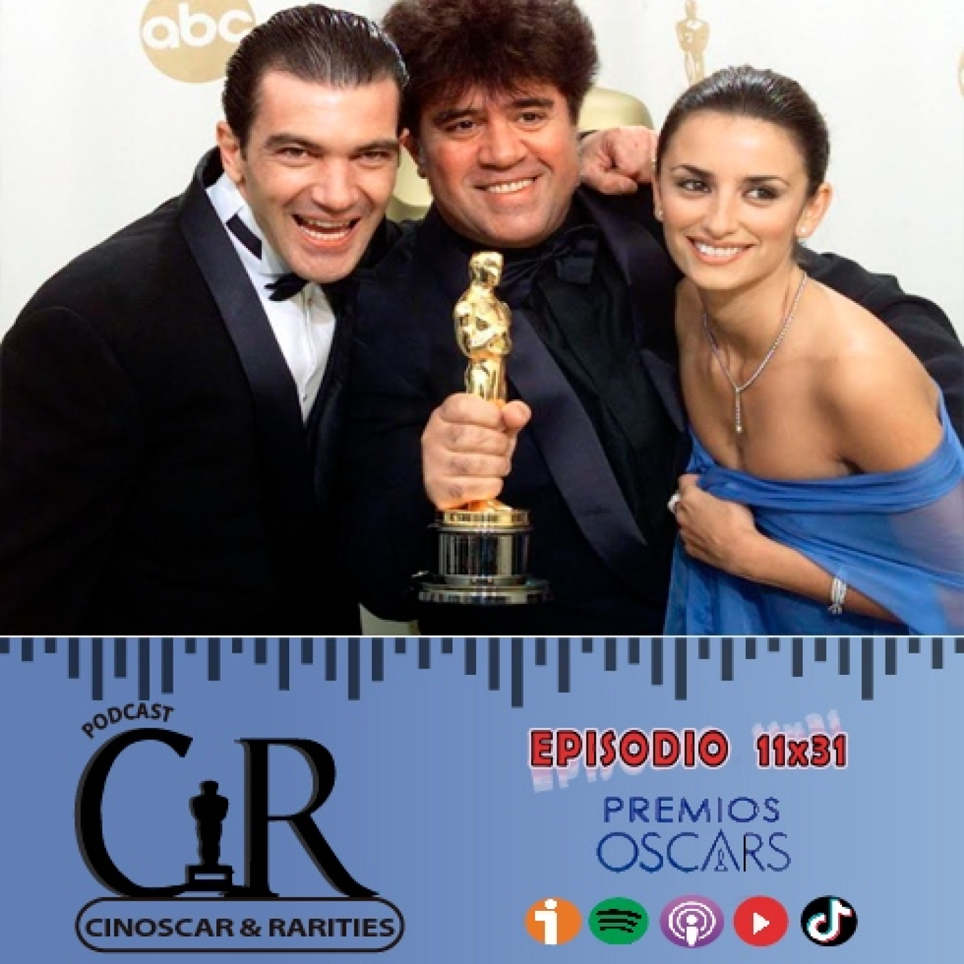 11x31 - ESPAÑA en el ÓSCAR A LA MEJOR PELÍCULA INTERNACIONAL episode artwork