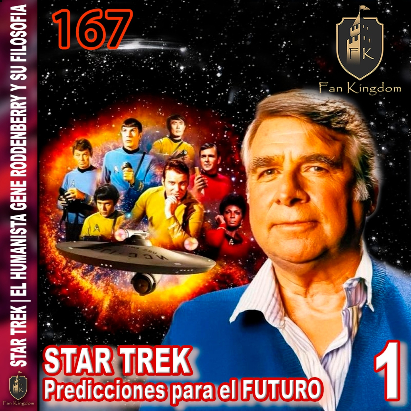 STAR TREK | PREDICCIONES PARA EL FUTURO | EL HUMANISTA GENE RODDENBERRY Y SU FILOSOFIA 01 | EP167