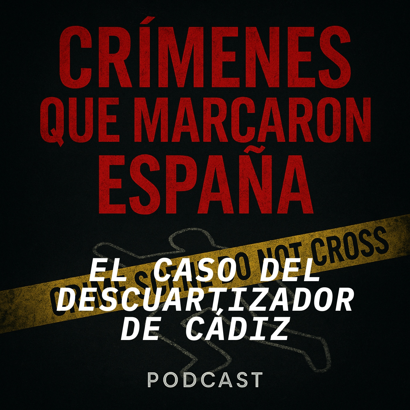 CRÍMENES QUE MARCARON ESPAÑA