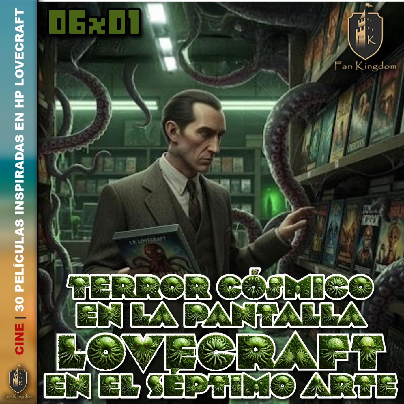 30 películas de terror inspiradas en HP Lovecraft | FK 6x01