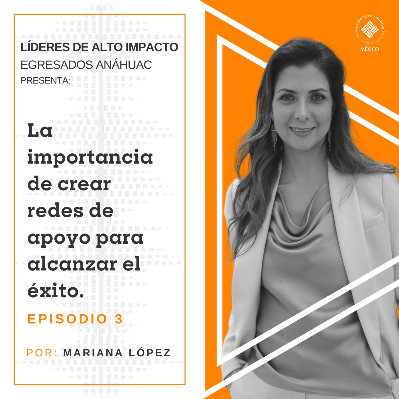 Egresados Anáhuac: Líderes de Alto Impacto
