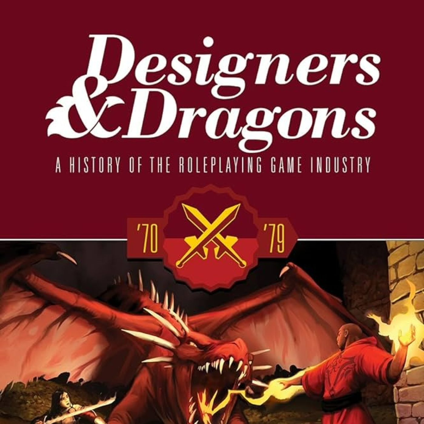 La Choza del JDR #102- Designers & Dragons- The 70s - Episodio exclusivo para mecenas